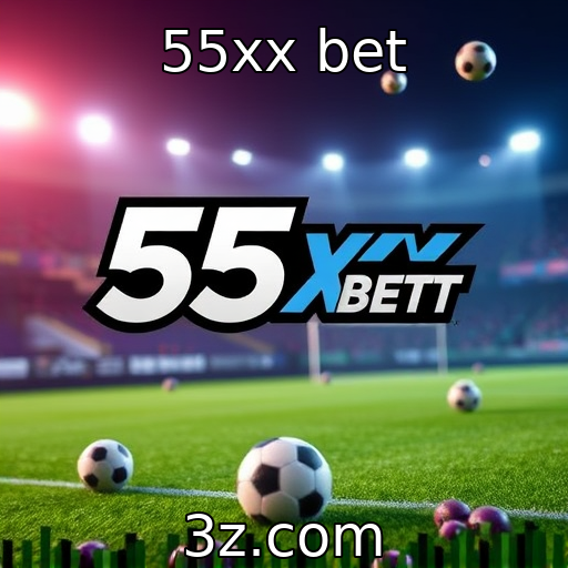 55xx bet : Tendências emergentes na indústria de jogos online