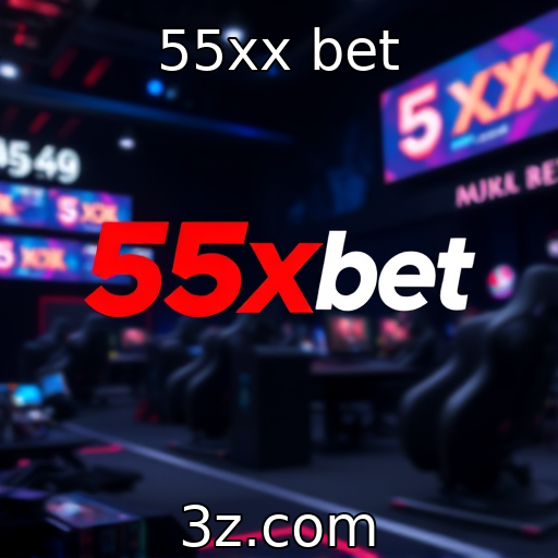 55xx bet : Evolução dos eSports no cenário atual